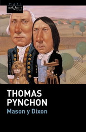 Mason y Dixon, Thomas Pynchon - TUSQUETS