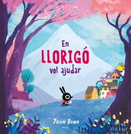 BAULA, En Llorigó vol ajudar - John Bond