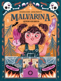 FLAMBOYANT Malvarina 1. Quiero ser bruja