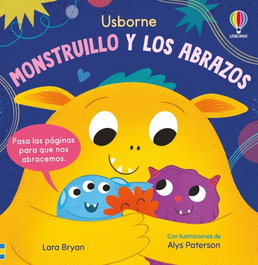 USBORNE, Monstruillo y los abrazos - Lara Bryan