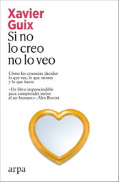 ARPA EDITORES, Si no lo creo no lo veo - ARPA EDITORES