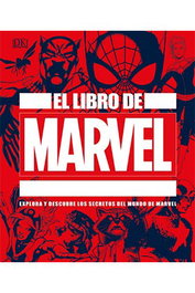 Penguin Random House Grupo Editorial El Libro de Marvel