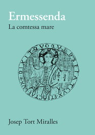 Ermessenda, Josep Tort Miralles - PROPOSTES CULTURALS ANDAN