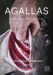 Agallas, Pescaderías Coruñesas - PLANETA