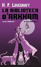 La Biblioteca d'Arkham, El ciclo onírico vol 2, H.P. Lovecraft - LAERTES