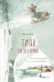 Tania Val de Lumbre, María Parr - Nordica Libros