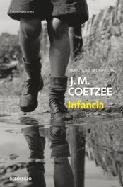Infancia, J. M. Coetzee - DEBOLSILLO