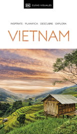 Vietnam (Guías Visuales), DK - DORLING KINDERSLEY (DK)