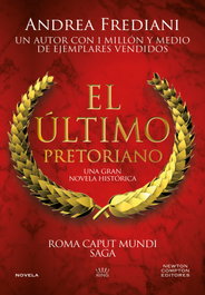 El último pretoriano, Andrea Frediani - NEWTON COMPTON