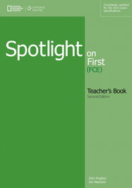 NATIONAL GEOGRAPHIC LEARNING Spotlight on First Teacher's Book, 2e + Class Audio CDs