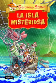 DESTINO INFANTIL La isla misteriosa, Geronimo Stilton - Grandes historias