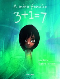 ALVARELLOS EDITORA, A MIÑA FAMILIA 3+1=7, Isha Bottin; Gaspard Talmasse - ALVARELLOS EDITORA