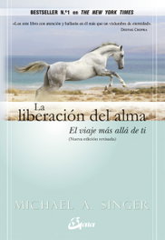 GAIA La liberación del alma, Michael A. Singer - GAIA