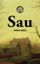 Sau, Ferran Garcia - MALES HERBES