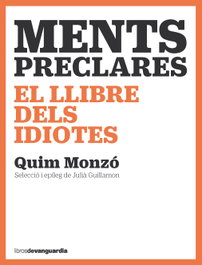 Ments preclares, Quim Monzó - LIBROS DE VANGUARDIA (CATALAN)