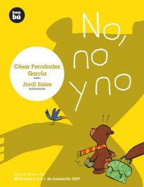 No, no y no, César Fernández García - BAMBU