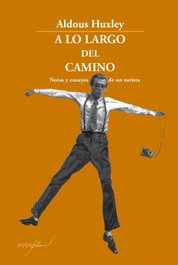 A lo largo del camino, Aldous Huxley - INTERFOLIO