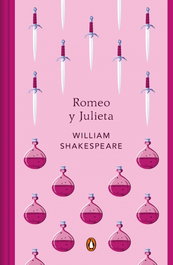 Romeo y Julieta, William Shakespeare - PENGUIN CLASICOS