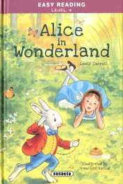 SUSAETA EDICIONES, Alice in Wonderland, Lewis Carroll - SUSAETA EDICIONES