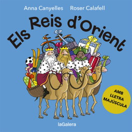 Els reis d´orient, Anna Canyelles - LA GALERA