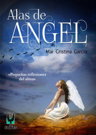 Alas de ángel, Mar Cristina García - EDITORIAL FANES (IBD)