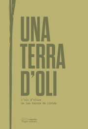 Una terra d'oli, DD.AA. - PAGES EDITORS