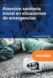 ALTAMAR EDITORIAL, ATENCION SANITARIA INICIAL EN SITUACIONES DE EMERGENCIA. NUEVA EDICION - A.CAMPOS, M. FABRA, S. MATINEZ