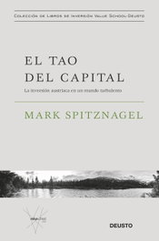 El tao del capital, Mark Spitznagel - DEUSTO