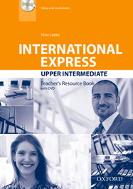 OXFORD UNIVERSITY PRESS, International Express Upper-Intermediate: (3rd Edition) - Nina Leeke