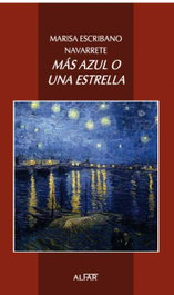 Más azul o una estrella, Marisa Escribano Navarrete - ALFAR EDICIONES