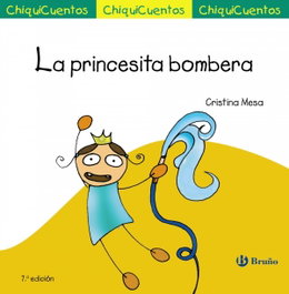 BRUÑO La princesita bombera, Cristina Mesa