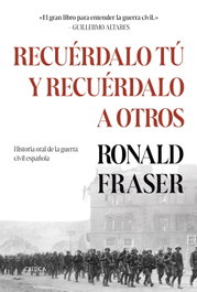 Recuérdalo tú y recuérdalo a otros, Ronald Fraser - CRITICA