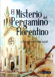 El misterio del pergamino florentino, Carlos Paytubí Garí - SAR ALEJANDRIA EDICIONES