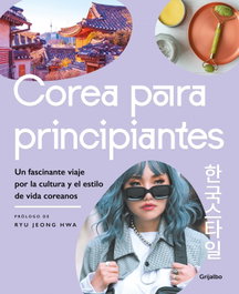 GRIJALBO, COREA PARA PRINCIPIANTES.(OCIO Y ENTRETENIMIENTO)