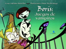 Boris. Juego de Vampiros, Luciano Saracino - Unaluna