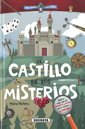SUSAETA EDICIONES, El castillo de los misterios - SUSAETA EDICIONES