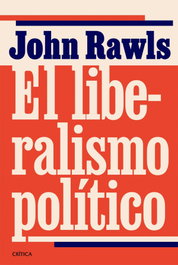 CRITICA, El liberalismo político, John Rawls - CRITICA