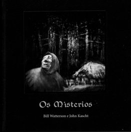Os Misterios, Bill Watterson e John Kascht - Retranca Edicions