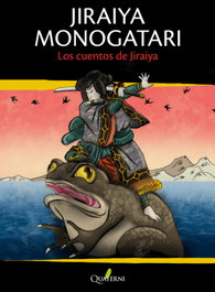 QUATERNI, JIRAIYA MONOGATARI - QUATERNI