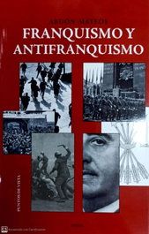Franquismo y antifranquismo, Abdon Mateos - Eneida