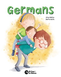 Germans, Elisa Molina - EL CEP I LA NANSA