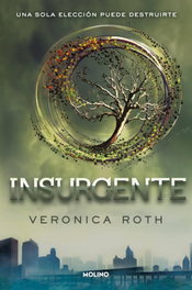 Insurgente, Veronica Roth - RBA MOLINO