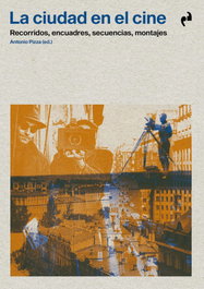 Asimetricas Ediciones, La Ciudad en el Cine - Asimetricas Ediciones
