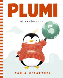 ANAYA, Plumi: El explorador (Primeros lectores)