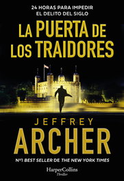 La Puerta de los Traidores, Jeffrey Archer - HARPER COLLINS IBERICA