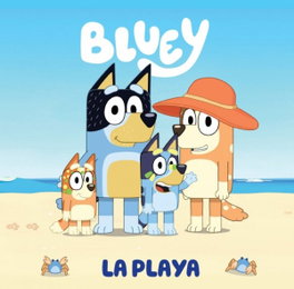 BEASCOA Bluey. Un cuento - La playa (edición en español)