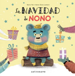 ASTRONAVE La Navidad de Nono, Marie Tibi y Fabien Öckto Lambert - ASTRONAVE