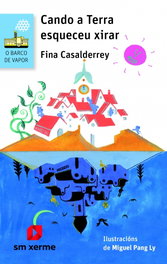 Cando a Terra esqueceu xirar, Fina Casalderrey - SM