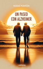 CUADRANTA, Un paseo con Alzheimer, Noemí Pontón