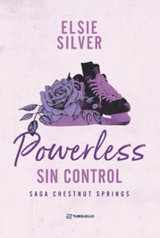 TUBOLSILLO, Powerless: Sin control, Elsie Silver